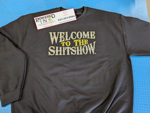 Welcome to the ShitShow Adult Humorous Fleece Sweatshirt