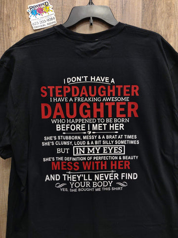 Father's Day Shirt - Freaking Awesome Daughter - Stepdaughter