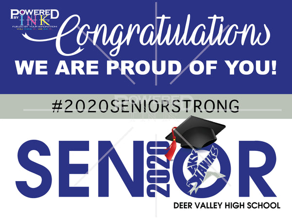 Senior Strong Graduation Yard Signs - 2020