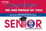 Senior Strong Graduation Yard Signs - 2020
