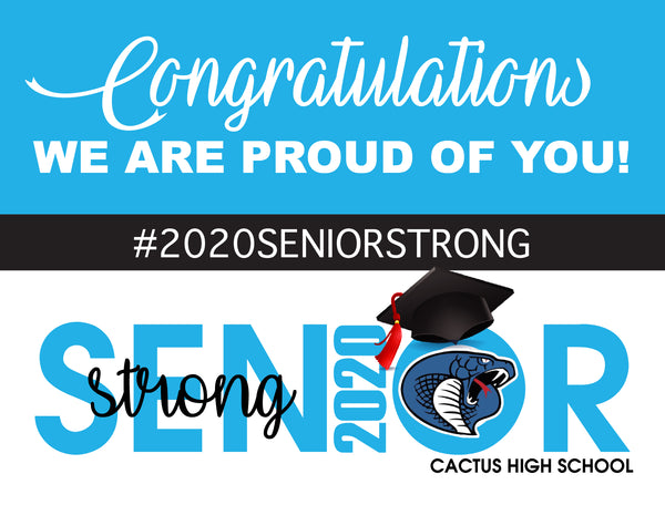 Senior Strong Graduation Yard Signs - 2020