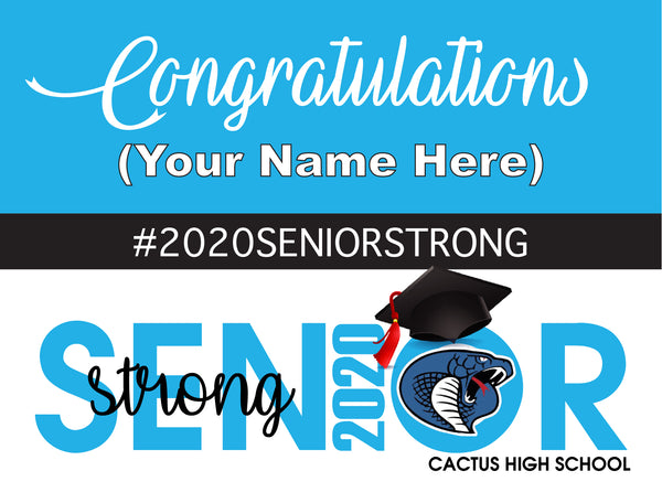 Senior Strong Graduation Yard Signs - 2020